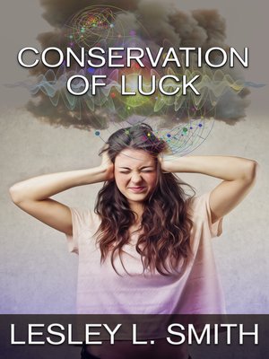 cover image of Conservation of Luck